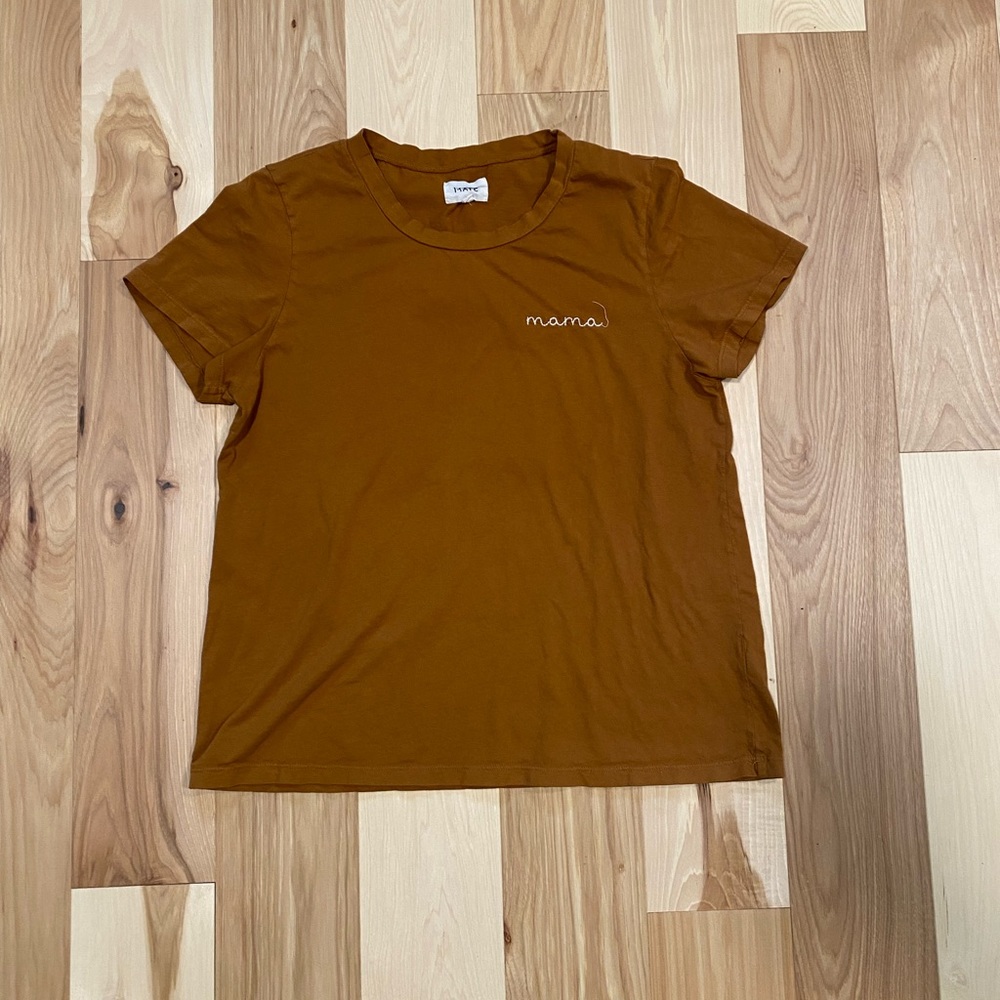 MATE the label Mama shirt